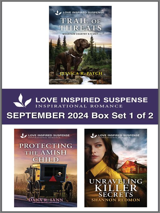 Title details for Love Inspired Suspense September 2024--Box Set 1 of 2 by Jessica R. Patch - Available